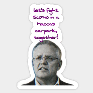 Let's fight Scomo Sticker